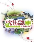  Noizay, dimanche 6 septembre  8h30, randonne conviviale pour parcourir le vignoble de Vouvray. 